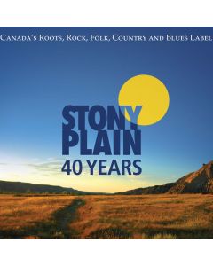 772532140072- 40 Years of Stony Plain Records - Digital [mp3]